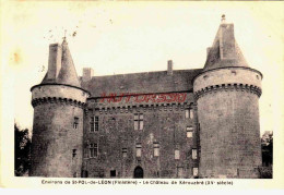 CPA SAINT POL DE LEON - FINISTERE - LE CHATEAU DE KEROUZERE - Saint-Pol-de-Léon