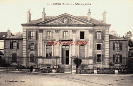 CPA DREUX - EURE ET LOIR - LE PALAIS DE JUSTICE - Dreux