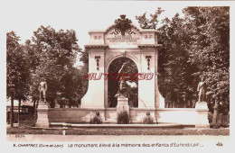 CPSM CHARTRES - EURE ET LOIR - MONUMENTS DES ENFANTS DE L'EURE ET LOIR - Chartres