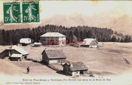 CPA TANINGES - HAUTE SAVOIE - HOTEL DU PRAZ DE LYS - Taninges