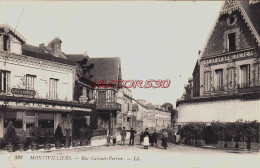 CPA MONTIVILLIERS - SEINE MARITIME - RUE CASIMIR PERRIER - COMMERCE - Montivilliers