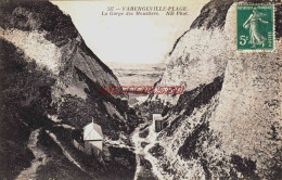 CPA VARENGEVILLE - SEINE MARITIME - LA GORGE DES MOUSTIERS - Varengeville Sur Mer