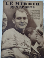 Le Miroir Des Sports - 23 Mai 1939 (N. 1064) - Andere & Zonder Classificatie