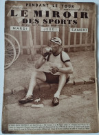 Le Miroir Des Sports - 13 Juillet 1939 (N. 1072) - Sonstige & Ohne Zuordnung