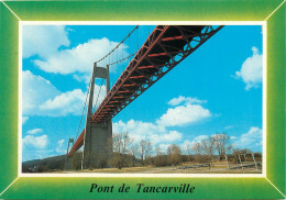 PONT DE TANCARVILLE 22(scan Recto-verso) MC2495 - Tancarville