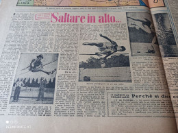 LA TRIBUNA ILLUSTRATA 1942 ALFREDO CAMPAGNER ATLETA DI SCHIO ATTORI ITALIANI - Autres & Non Classés