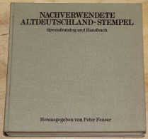 ALTDEUTSCHLAND NACHVERWENDUNGEN STEMPELKATALOG X787F56 - Autres & Non Classés