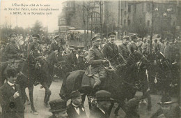 57* METZ  19-11-1918 Entree « petain »     RL25,0845 - Metz