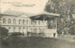 62* MONTREUIL S/MER   Kiosque – Hotel De Ville     RL25,1904 - Montreuil