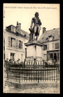 60 - LIANCOURT - STATUE DU DUC DE LA ROCHEFOUCAULD - Liancourt