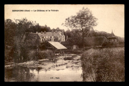 60 - SONGEONS - LE CHATEAU ET LE THERAIN - Songeons