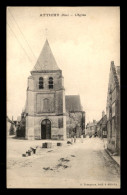 60 - ATTICHY - L'EGLISE - Attichy