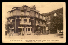 63 - LE MONT-DORE - HOTEL-RESTAURANT DU GLOBE, AVENUE DE LA GARE ET AVENUE WILSON - Le Mont Dore