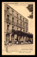 63 - CHATEL-GUYON - REGENCE CENTRAL HOTEL - L. BERILLON PROPRIETAIRE - Châtel-Guyon