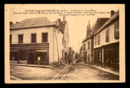 63 - ST-GERVAIS-D'AUVERGNE - LA RUE DE LA CROIX BIDEAU - ETABLISSEMENT CONCHON-QUINETTE - Saint Gervais D'Auvergne