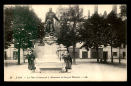 69 - LYON - 1ER - PLACE SATHONAY ET MONUMENT DU SERGENT BLANDAN - Lyon 1