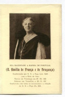 D.AMELIA Orleans Bragança - Cartão Luto Por Morte RAINHA. Memento Decés Derniere Reine / Mourning Last Queen PORTUGAL - Santini