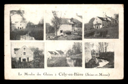 77 - CELY-EN-BIERE - LE MOULIN DES GLAISES - MULTIVUES - Other & Unclassified