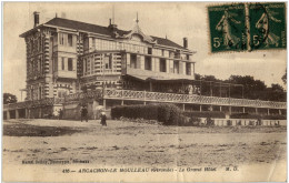 Arcachon - Le Moulleau - Le Grand Hotel - Arcachon