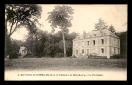 91 - ENVIRONS DE DOURDAN - CHATEAU DE BONCHAMP - Dourdan