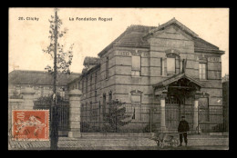 92 - CLICHY - LA FONDATION ROGUET - Clichy