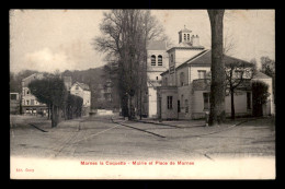 92 - MARNES-LA-COQUETTE - MAIRIE ET PLACE DE MARNES - Sonstige & Ohne Zuordnung