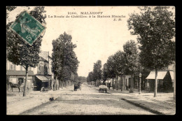 92 - MALAKOFF - ROUTE DE CHATILLON A LA MAISON BLANCHE - Malakoff