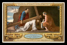 CHROMOS - CHOCOLATERIE D'AIGUEBELLE - LES CHEFS D'OEUVRE DE L'ART RELIGIEUX - FORMAT 14 X 9 CM - Aiguebelle