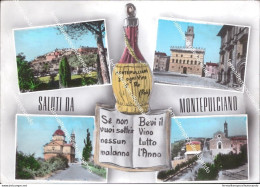 Al798 Cartolina Saluti Da Montepulciano Provincia Di Siena Toscana - Siena