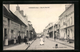 CPA Verberie, Rue Du Marché, Vue De La Rue  - Verberie