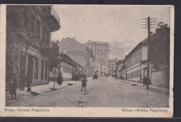 Ansichtskarte Wilna Hauptstrasse Pogulanka Vilnius Litauen Feldpost 19.11.1915 - Litouwen