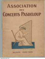 PG / Vintage // PROGRAMME Concert PADELOUP 1928  SCHUBERT LIEBENBERG  MURATORE GALA RHENE BATON - Programmi