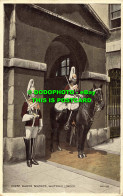 R557335 London. Whitehall. Horse Guard Sentries. Valentine - Andere & Zonder Classificatie