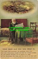 R557742 Your Dear Old Dad Was Irish. Bamforth. Series. No. 4798. 3 - Monde