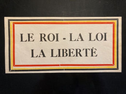 Tract Presse Clandestine Résistance Belge WWII WW2 'Le Roi - La Loi - La Liberté' - Dokumente