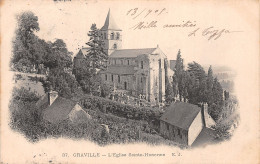 76 LE HAVRE GRAVILLE L EGLISE SAINTE HONORINE - Graville