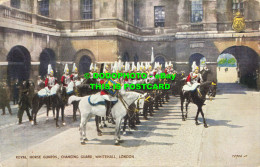 R558203 Royal Horse Guards. Changing Guard. Whitehall. London. 72306. Valesque. - Andere & Zonder Classificatie