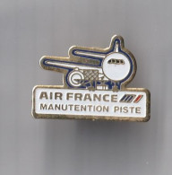 PIN'S THEME AVION  AIR FRANCE MANUTENTATION PISTE - Avions