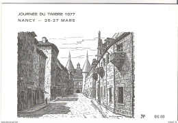 Journée Du Timbre  1977 - Nancy 26 & 27 Mars (avec Enveloppe Premier Jour) - 1970-1979