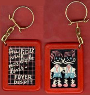 ** PORTE - CLEFS  FOYER  Des  P.T.T. ** - Llaveros