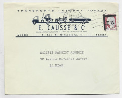 DECARIS 25C E.A.  LETTRE ENTETE TRANSPORTS INTERNATIONAUX E CAUSSE MEC ALGER STRASBOURG 8.9.1962 ALGER POUR EL BIAR - 1960 Marianna Di Decaris