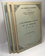 L'Allemagne L'Italie Et La Papauté De 1125 à 1250 - I II Et III (1949-1950) / Les Cours De La Sorbonne - Geschiedenis