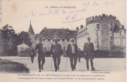 HOMME POLITIQUE AU CHATEAU DE RAMBOUILLET - 1912 - LE PRESIDENT DE LA REPUBLIQUE ARMAND FALLIERES - Politicians & Soldiers