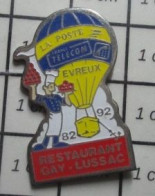 2022 Pin's Pins / Beau Et Rare / MONTGOLFIERES / BALLON LIBRE RESTAURANT GAY LUSSAC LA POSTE FRANCE TELECOM EVREUX - Montgolfier