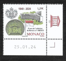 Monaco 2024 - Ahésion De Monaco à L'UNESCO ** (coin Daté) - Nuevos