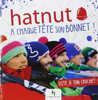 Hatnut : A Chaque Tête Son Bonnet - Other & Unclassified