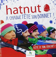 Hatnut : A Chaque Tête Son Bonnet - Autres & Non Classés