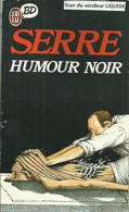 Humour Noir - Autres & Non Classés