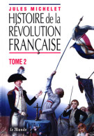 Histoire De La Révolution Française Tome2 - Other & Unclassified