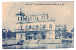 ALICANTE - Real Club De Regatas - Fachada Al Mar  - Alicante